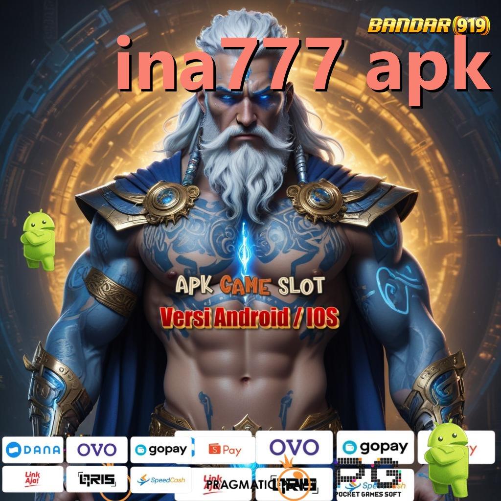 INA777 APK # (Versi New) terbaru apk ada di sini jalan pintas ke maxwin!