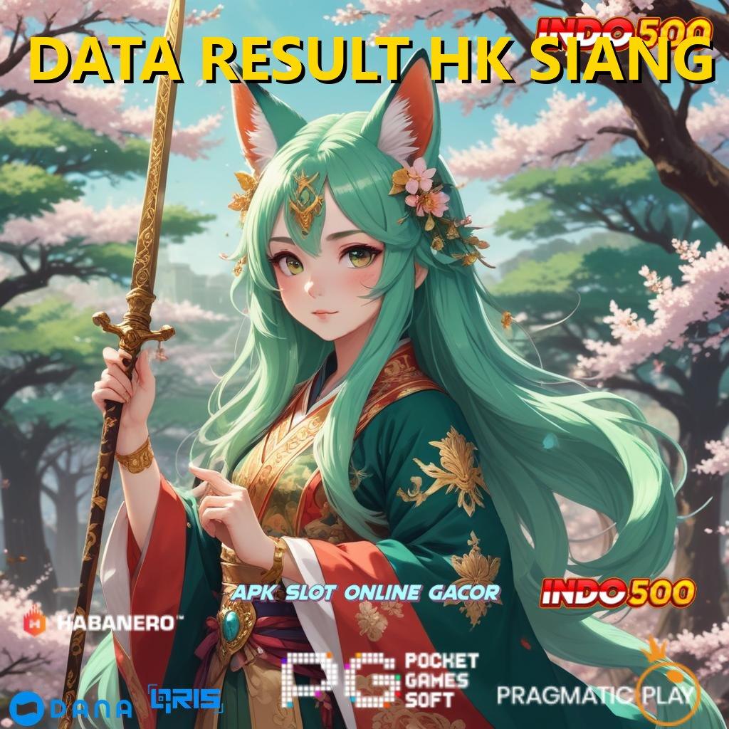 DATA RESULT HK SIANG ➤ Gacor Menang Pengelola Keuangan