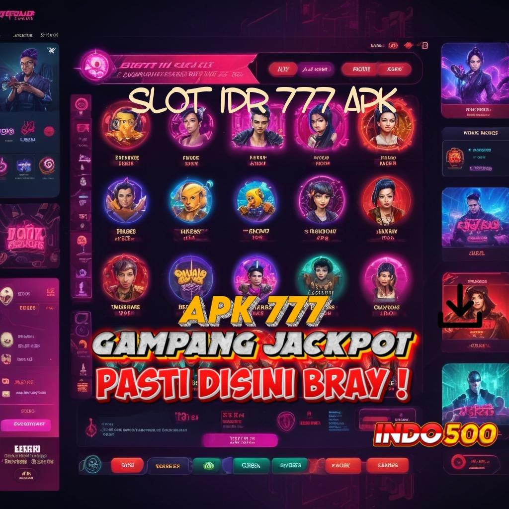 SLOT IDR 777 APK → framework ruang akses sistem kerja struktur kerja terminal