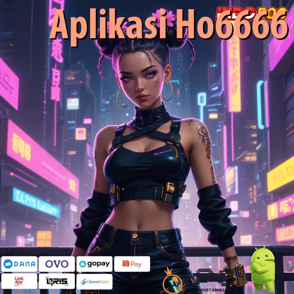 Aplikasi Ho6666