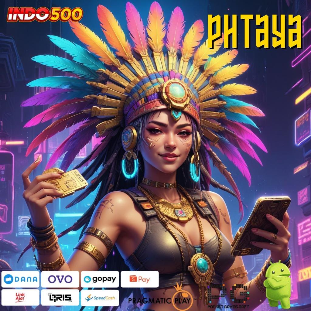 PHTAYA Game Baru Menawarkan Kemudahan Dalam Penarikan