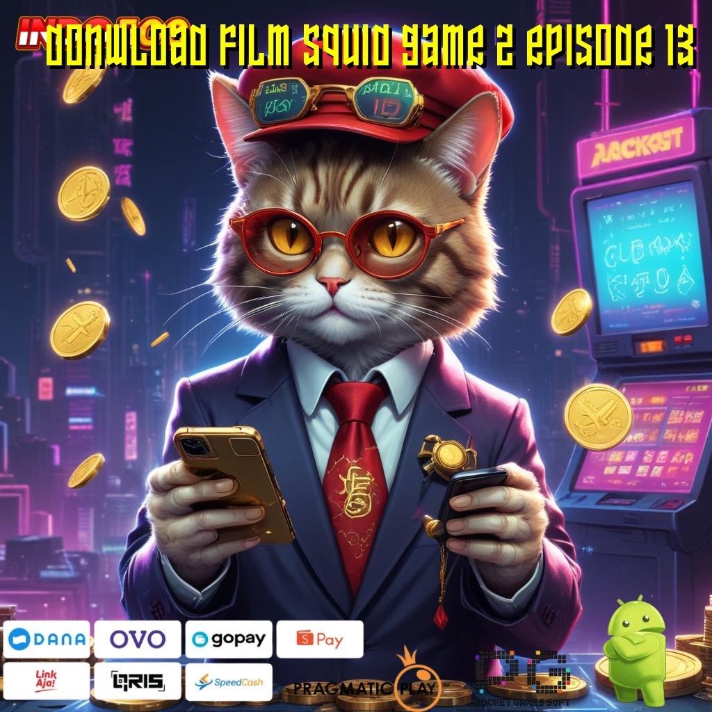 DONWLOAD FILM SQUID GAME 2 EPISODE 13 Depo Langsung Wd 15000 APK Slot Idr 777 Terbaru dan Menarik 2025