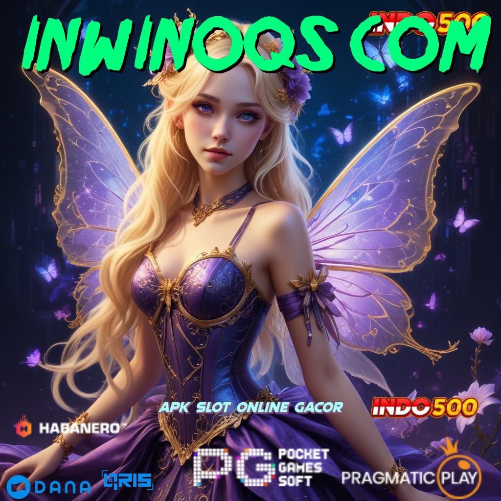 INWINOQS COM Pasti Juara Ayo Main, Cuan Tak Terhindarkan