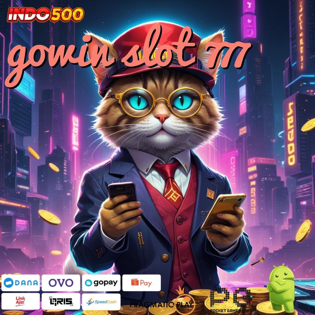 GOWIN SLOT 777 Update Terkini Jangan Tunggu Lagi, Ayo Main Cuan