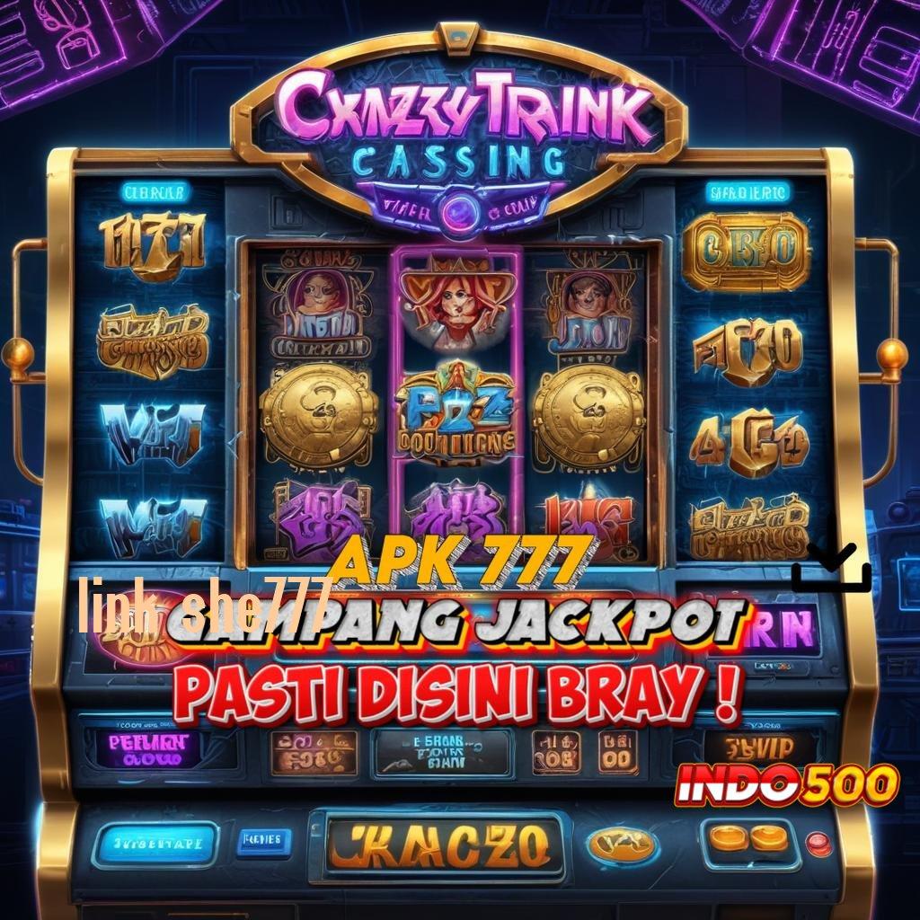 LINK SHE777 ® Jaminan Tajir Download Slot Gacor Apk 777 Terbaru Android