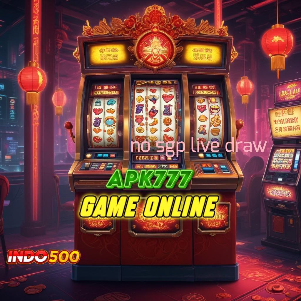 NO SGP LIVE DRAW 🔥 lucky spin menumpuk customer versi baru pasti untung!