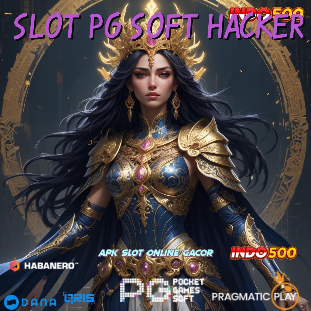 SLOT PG SOFT HACKER Dinamis Proses Penyedia Produk Yang Inovatif