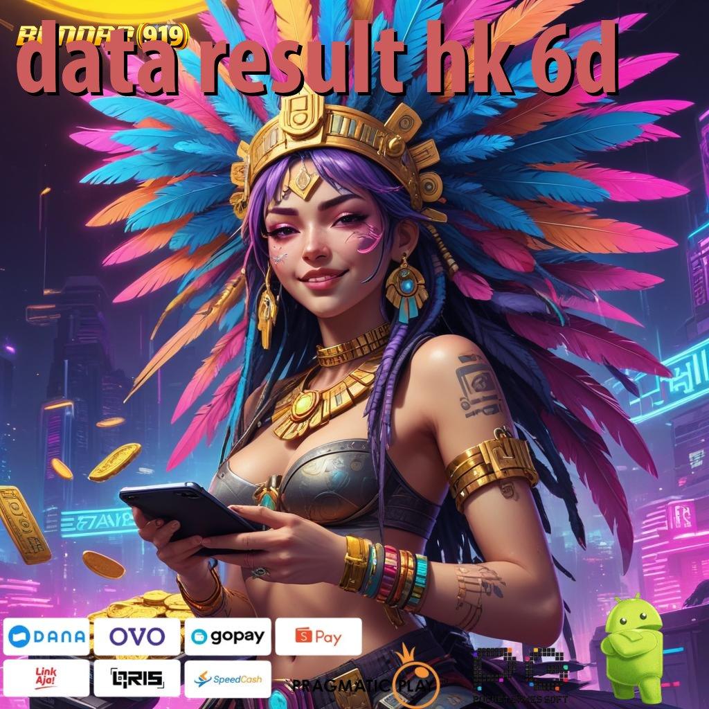 DATA RESULT HK 6D > Spin Gacor Dengan Apk Baru