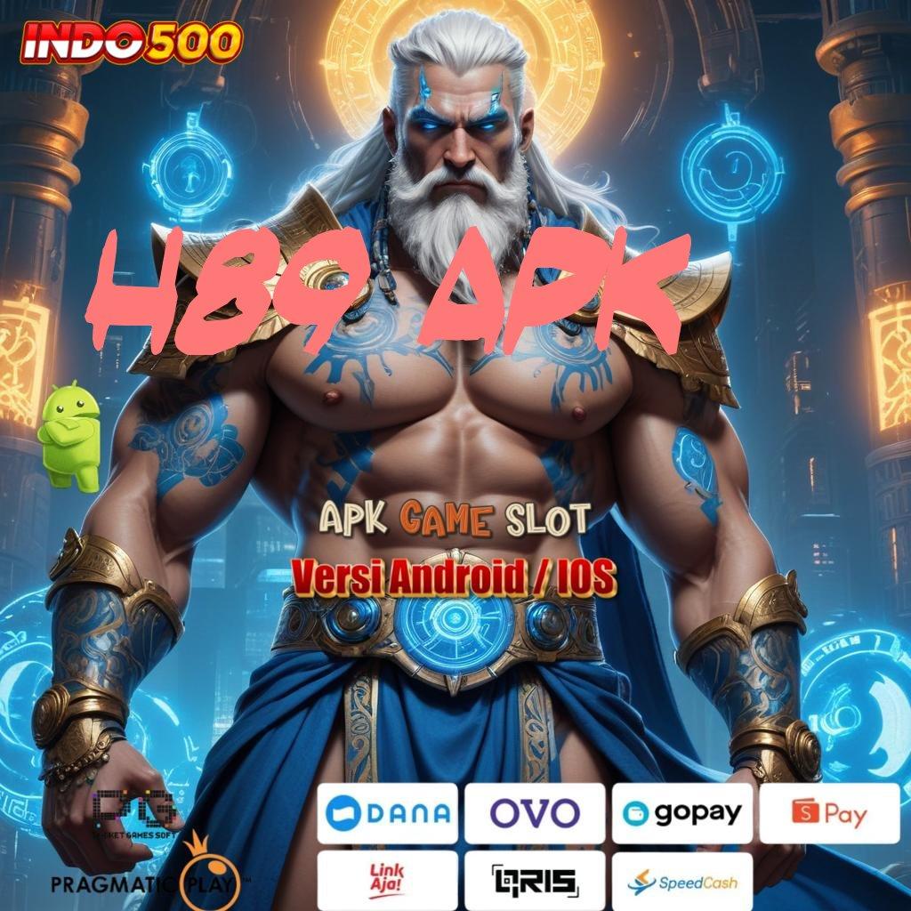 H89 APK 💯 infrastruktur dinamis versi terbaru game