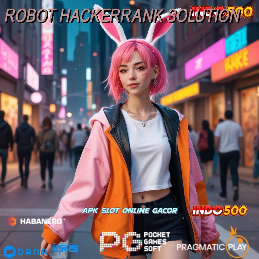 ROBOT HACKERRANK SOLUTION 🥇 rtp juara langsung keberuntungan!