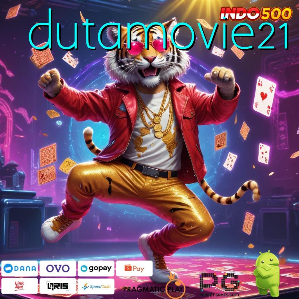 DUTAMOVIE21 Event Bonus Android Spin Valid