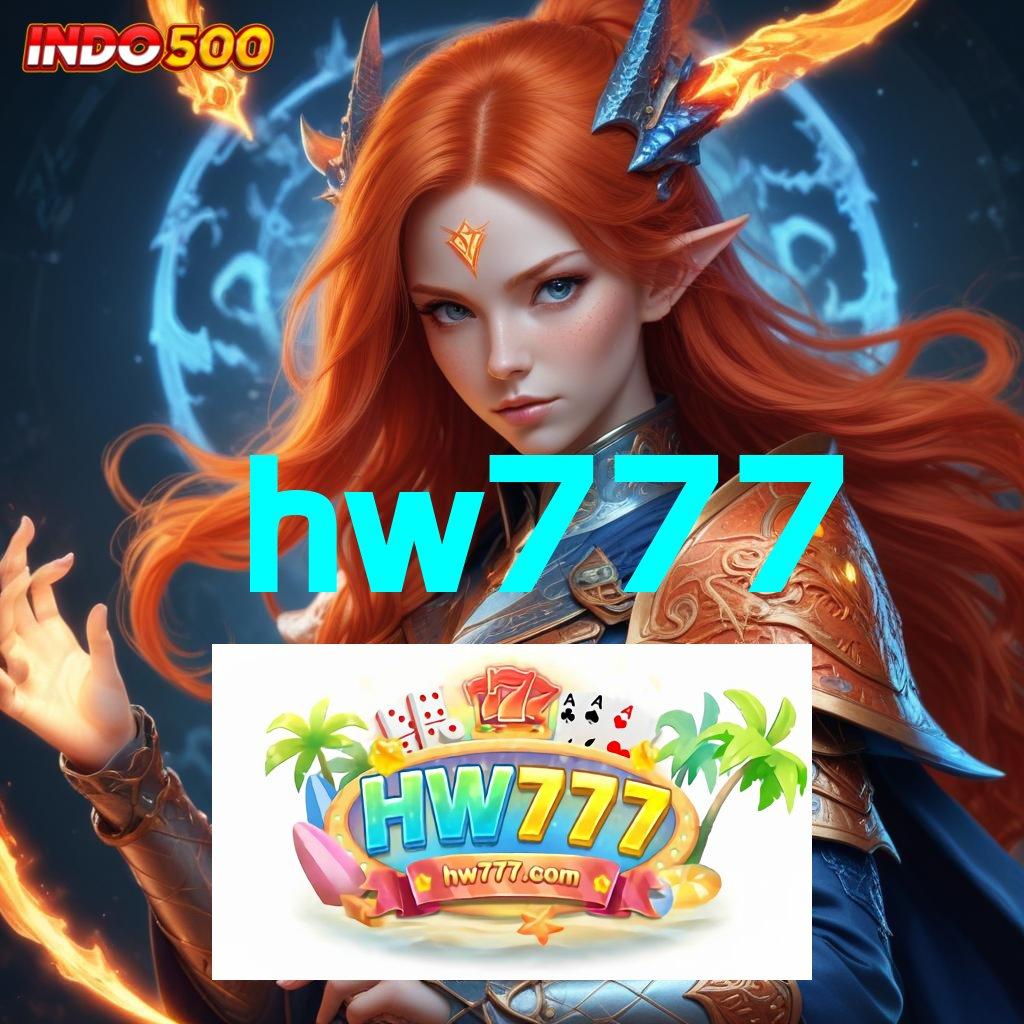 HW777 👉 Langsung Spin Dengan Scatter Paling Stabil