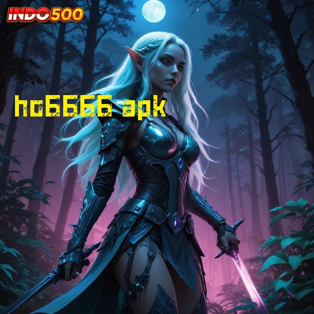 HO6666 APK ✧ Unduh Teknologi Terkini Mahasiswa Memaksimalkan Pembaruan Materi