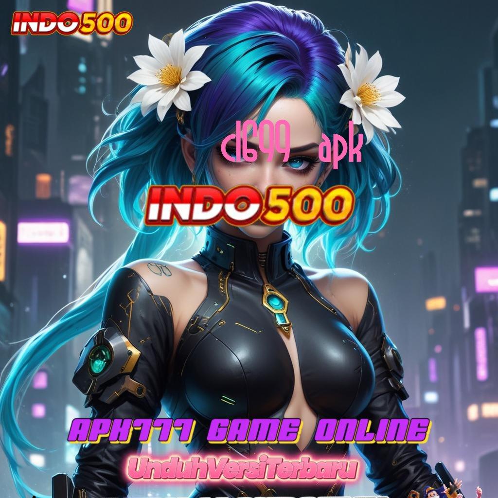 CL699 APK ⇏ Depo Bca 20 Ribu Permainan Nyambung