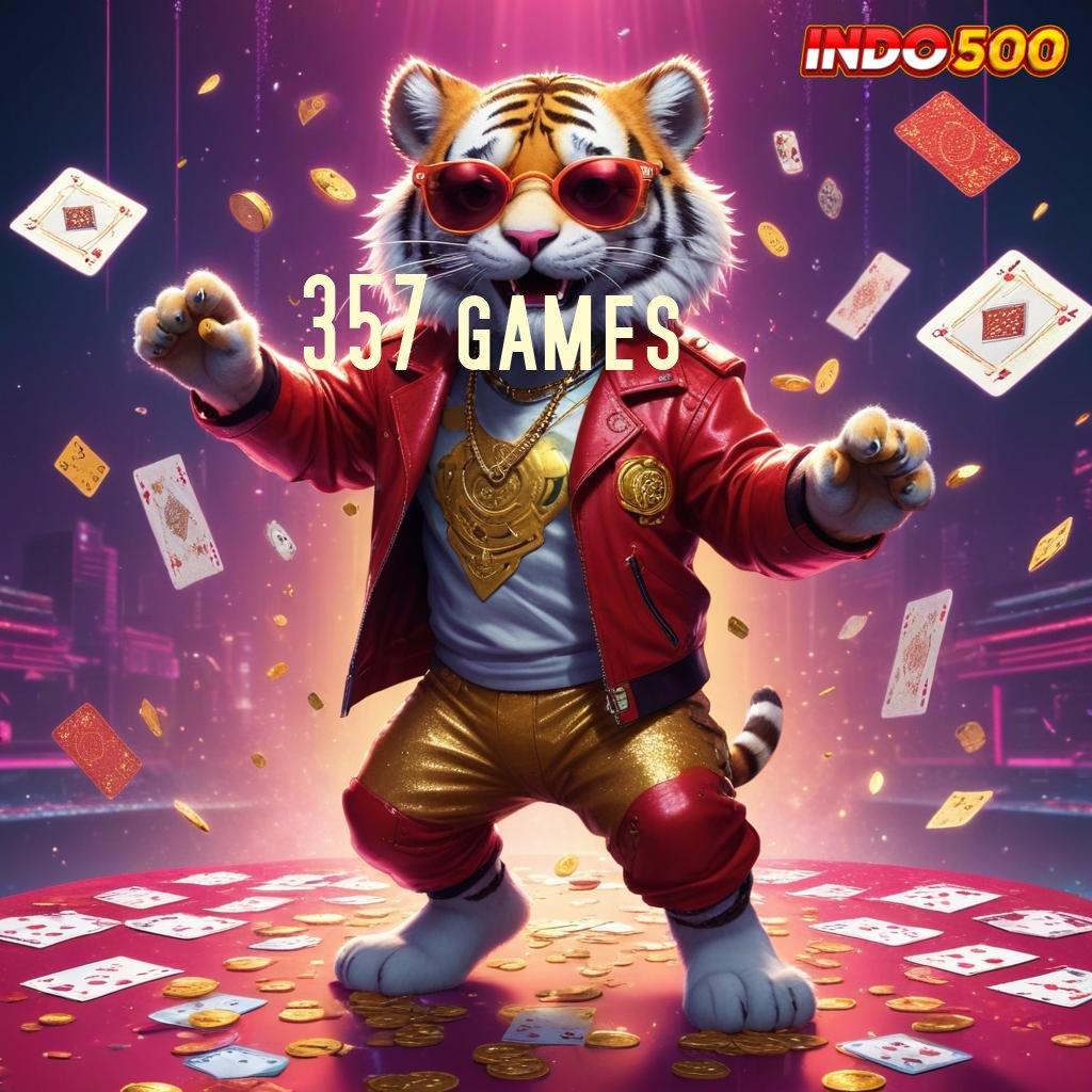 357 GAMES Game Terbaik Android dengan Fitur Terbaru