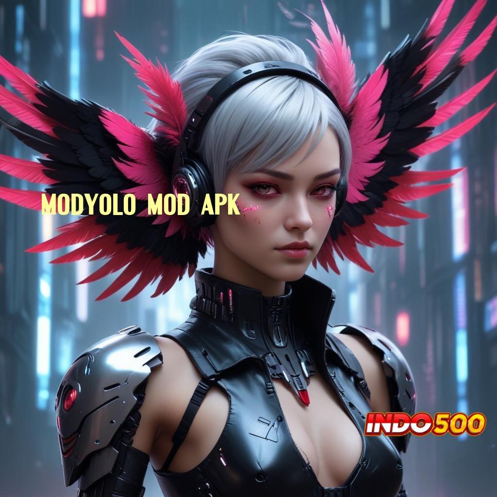 MODYOLO MOD APK ✅ Unduh APK RTP Super Gampang Menang