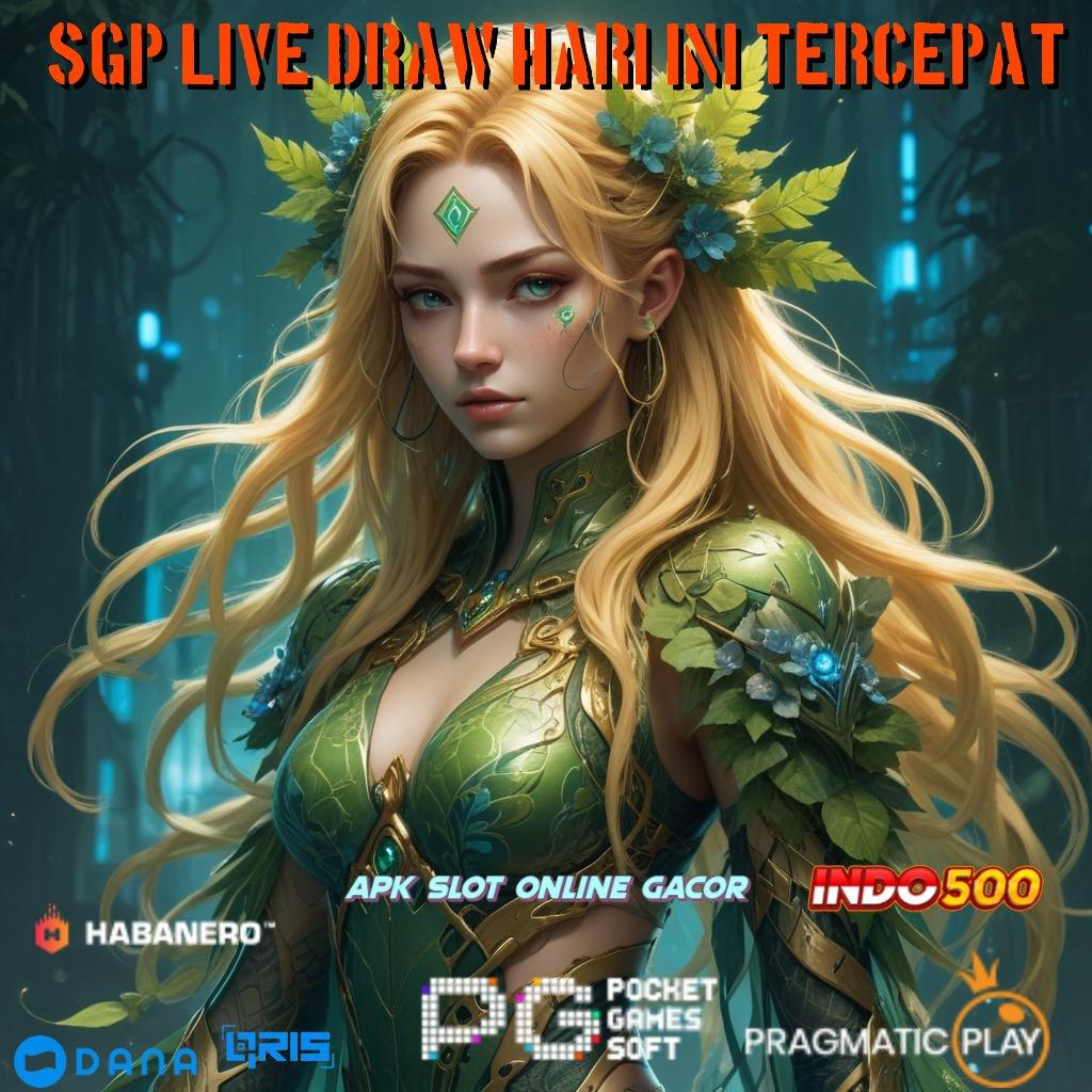 Sgp Live Draw Hari Ini Tercepat