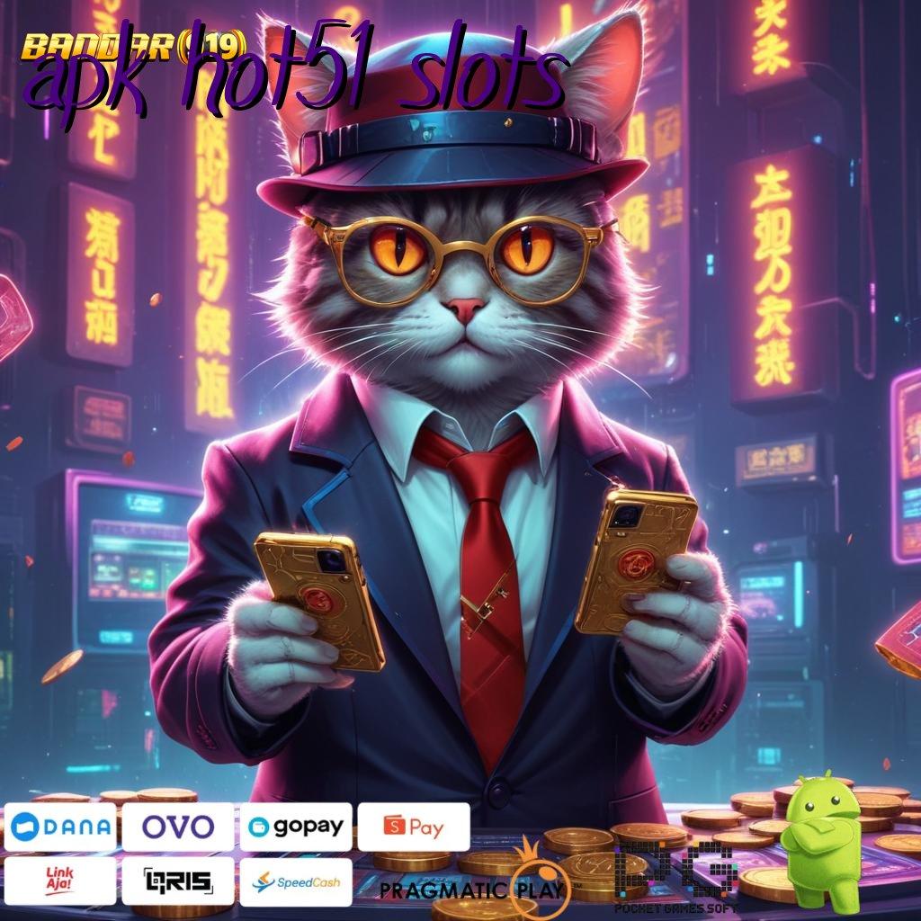 APK HOT51 SLOTS > Set Rejeki Tak Terduga Cheat Apk Slot Online