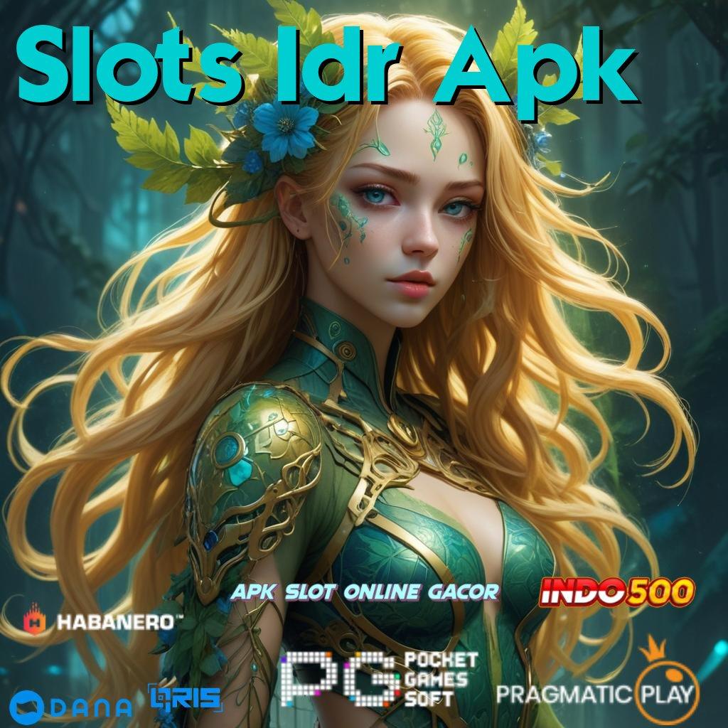 Slots Idr Apk