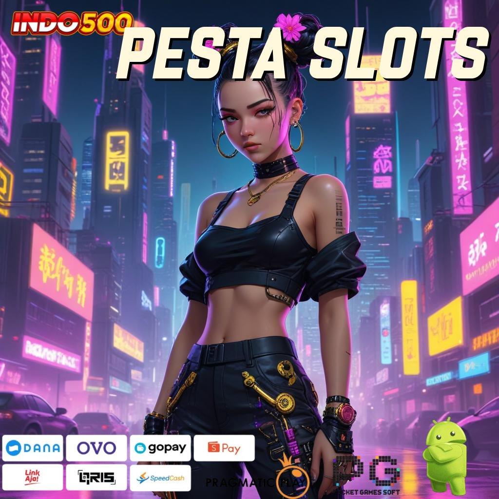 PESTA SLOTS Langsung Pragmatic Versi Baru Semangat