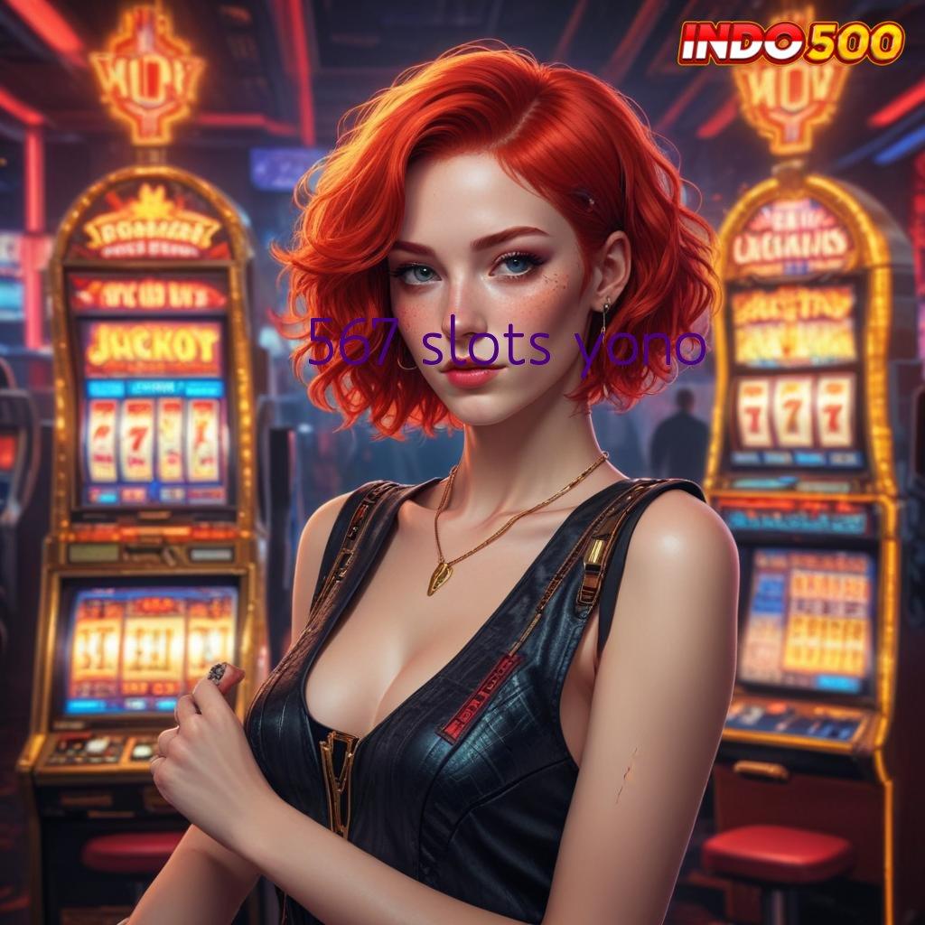 567 SLOTS YONO 💫 Keunggulan Scatter Modern untuk Pemula Berprestasi