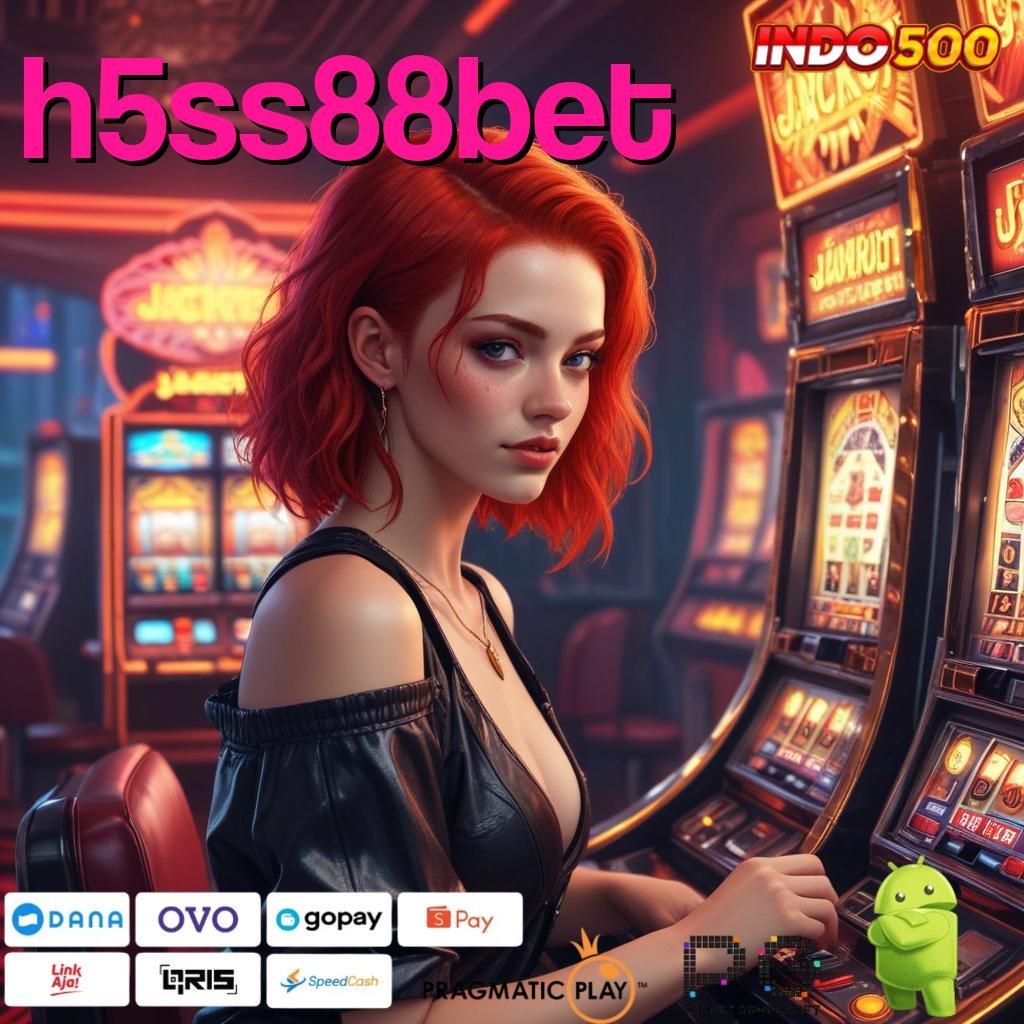 H5SS88BET Aplikasi Nasib Dengan Maxwin