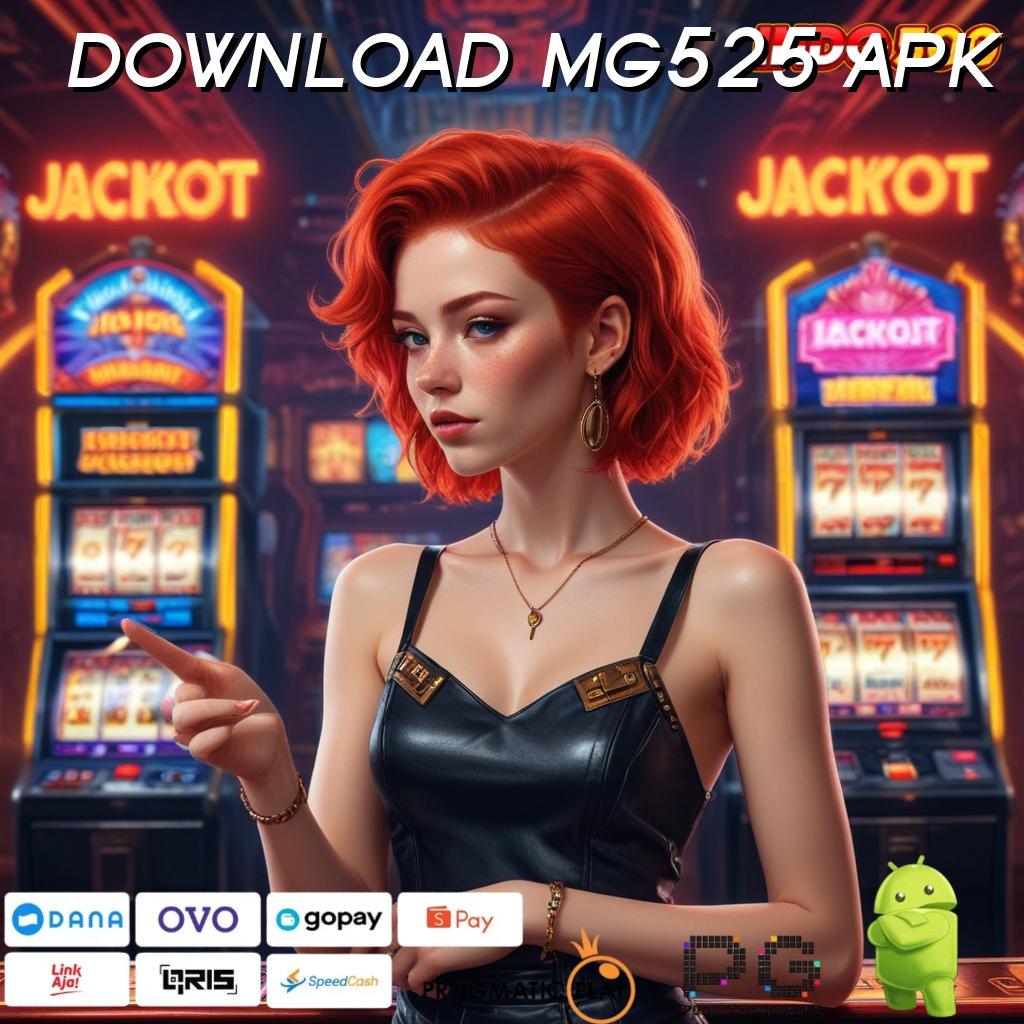 DOWNLOAD MG525 APK Versi 5.8 Apk Mesin Teknologi Andal