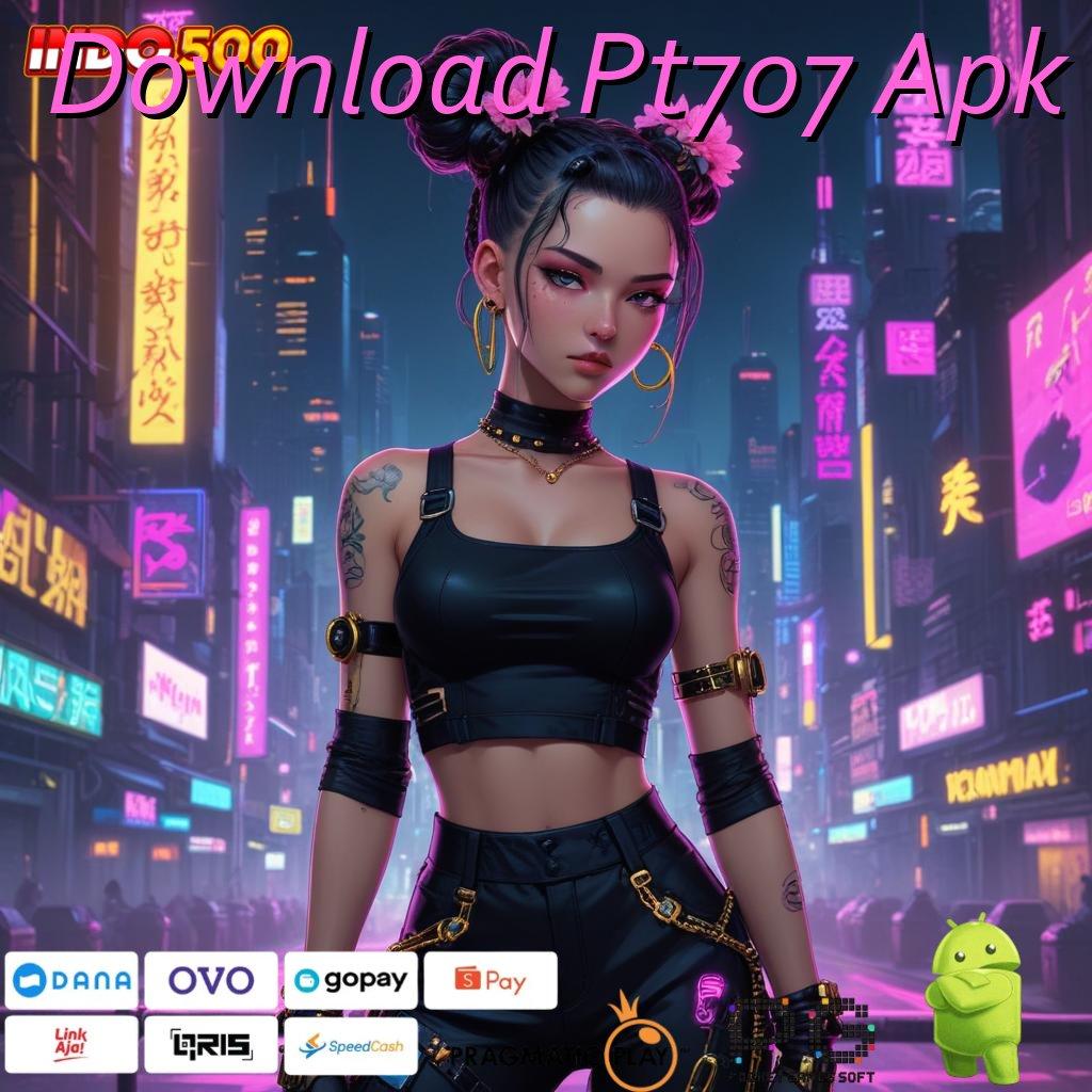 Download Pt707 Apk