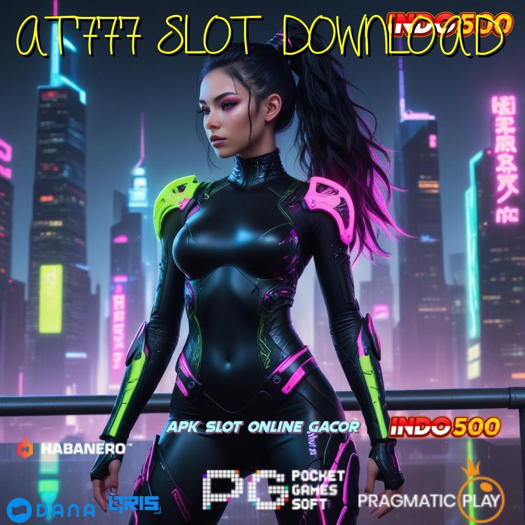 AT777 SLOT DOWNLOAD 🥇 aplikasi untuk semua permainan