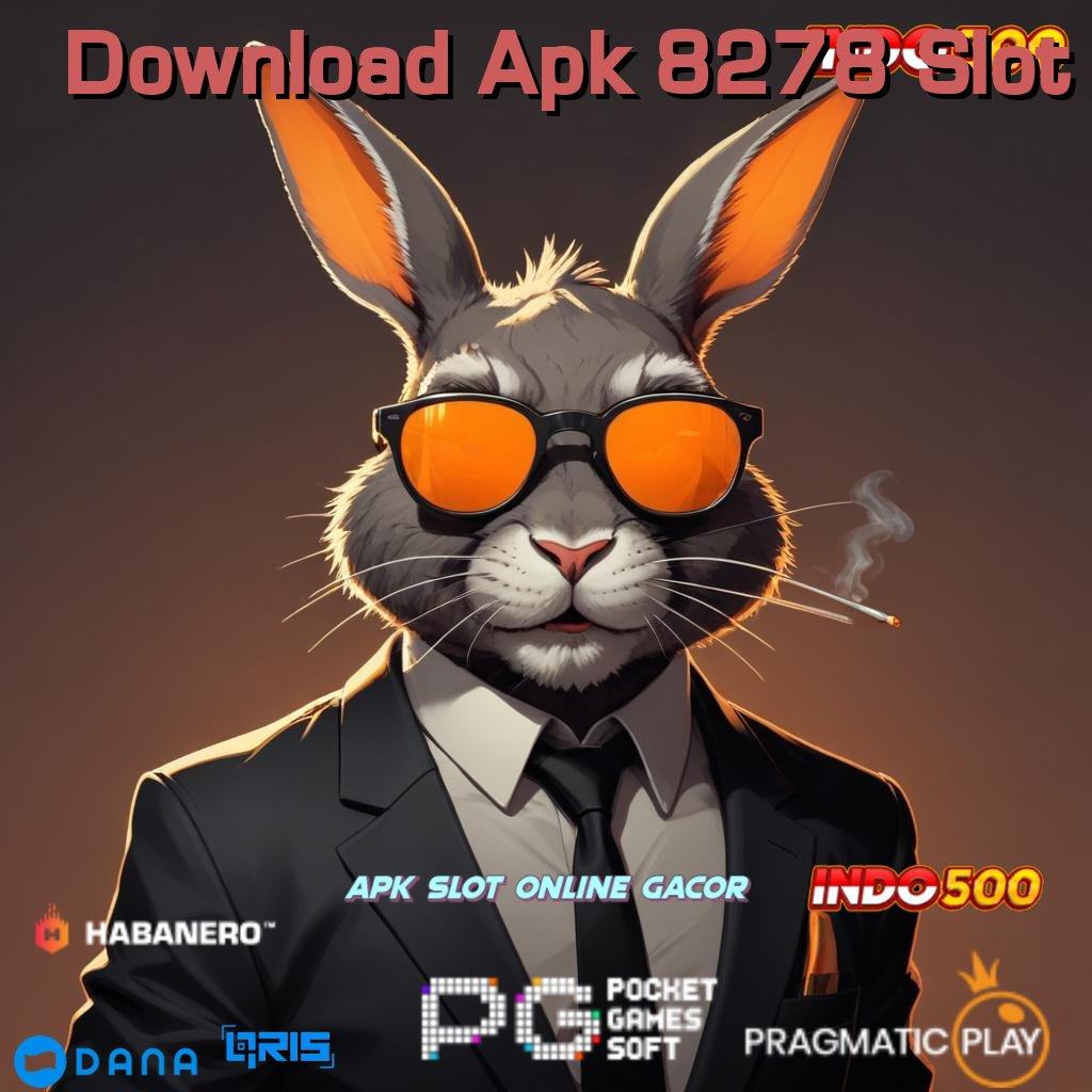 Download Apk 8278 Slot