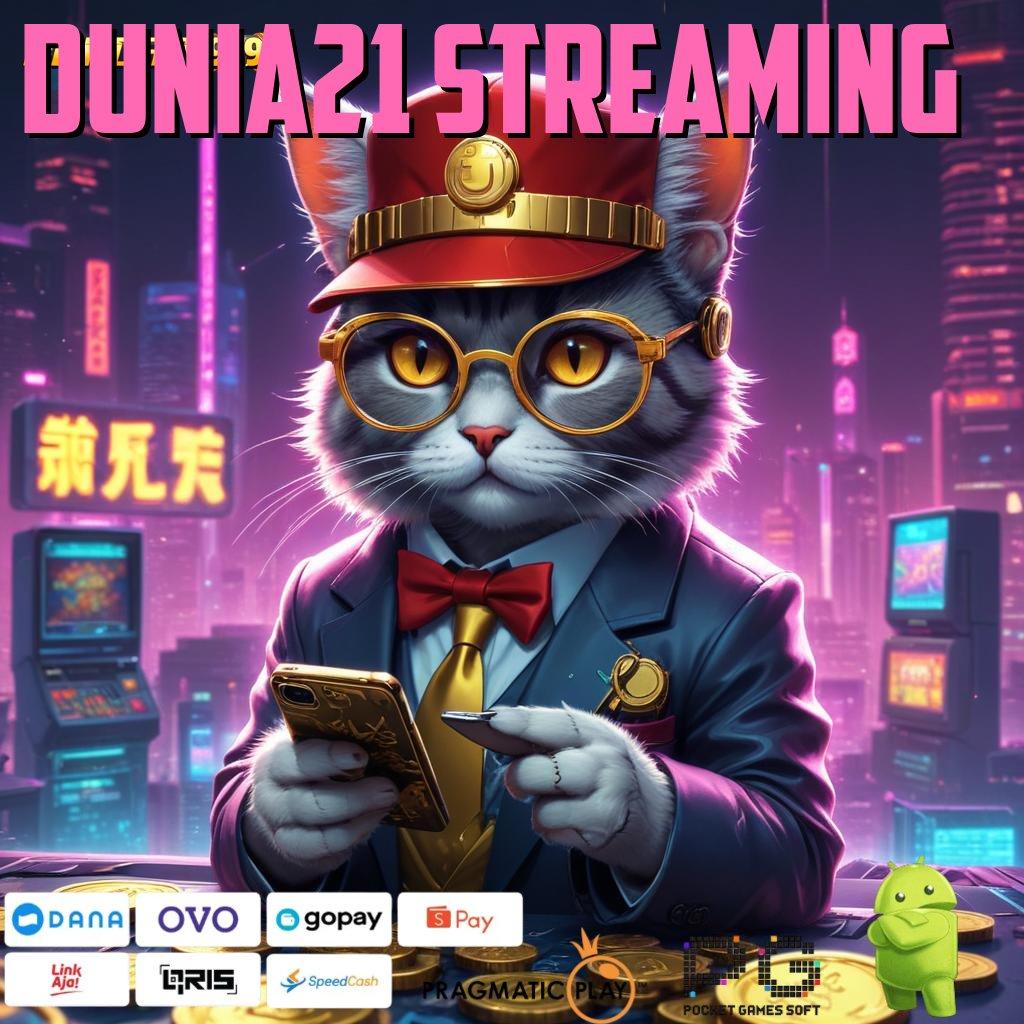 DUNIA21 STREAMING , RTP Instan Dapatkan Spin Mudah Gacor