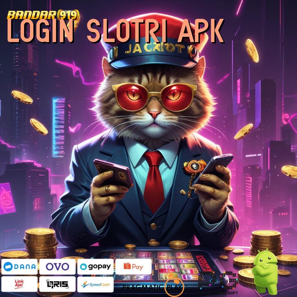 LOGIN SLOTRI APK | Edisi Mutakhir Berpengalaman Deposit Bank Jago 25rb