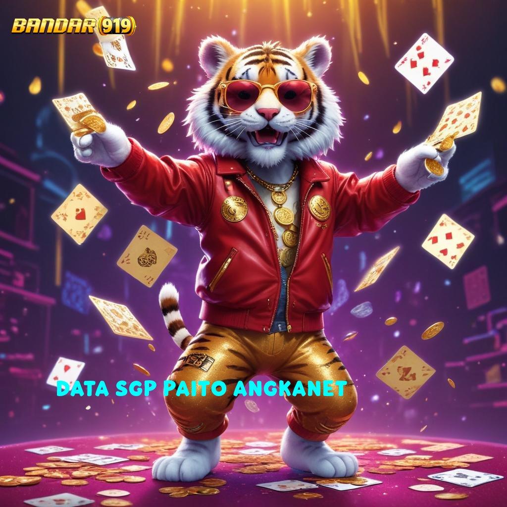 DATA SGP PAITO ANGKANET # Bonus Baru Untuk Spin Dengan Keamanan Terjamin