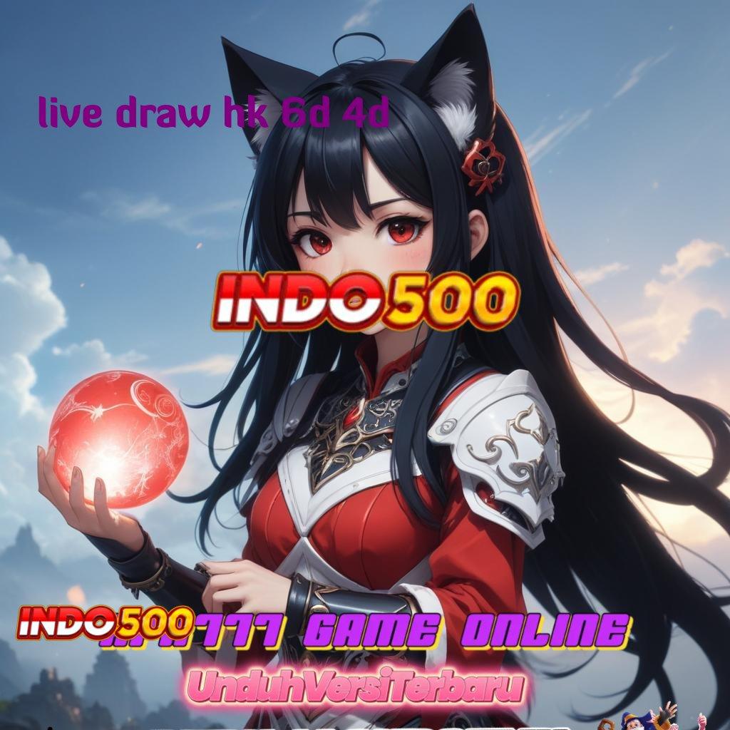 LIVE DRAW HK 6D 4D ✧ penghubung informasi pojok kreatif unggul