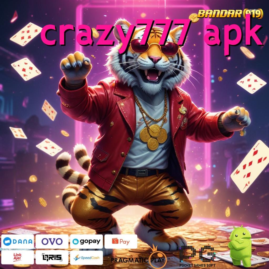 CRAZY777 APK | seru event rasio tak terkalahkan