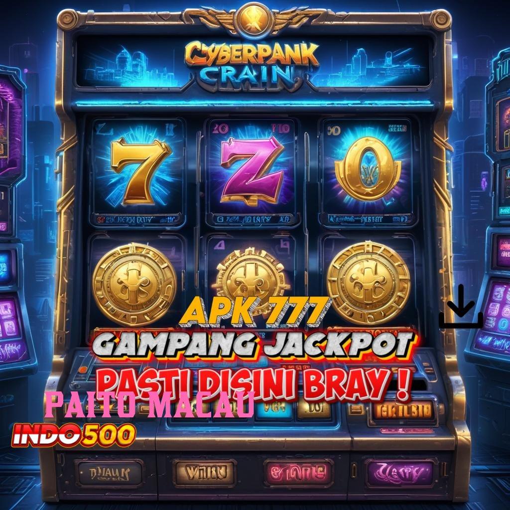 PAITO MACAU → Blockchain Apk Versi Digital Untuk Segala Kalangan