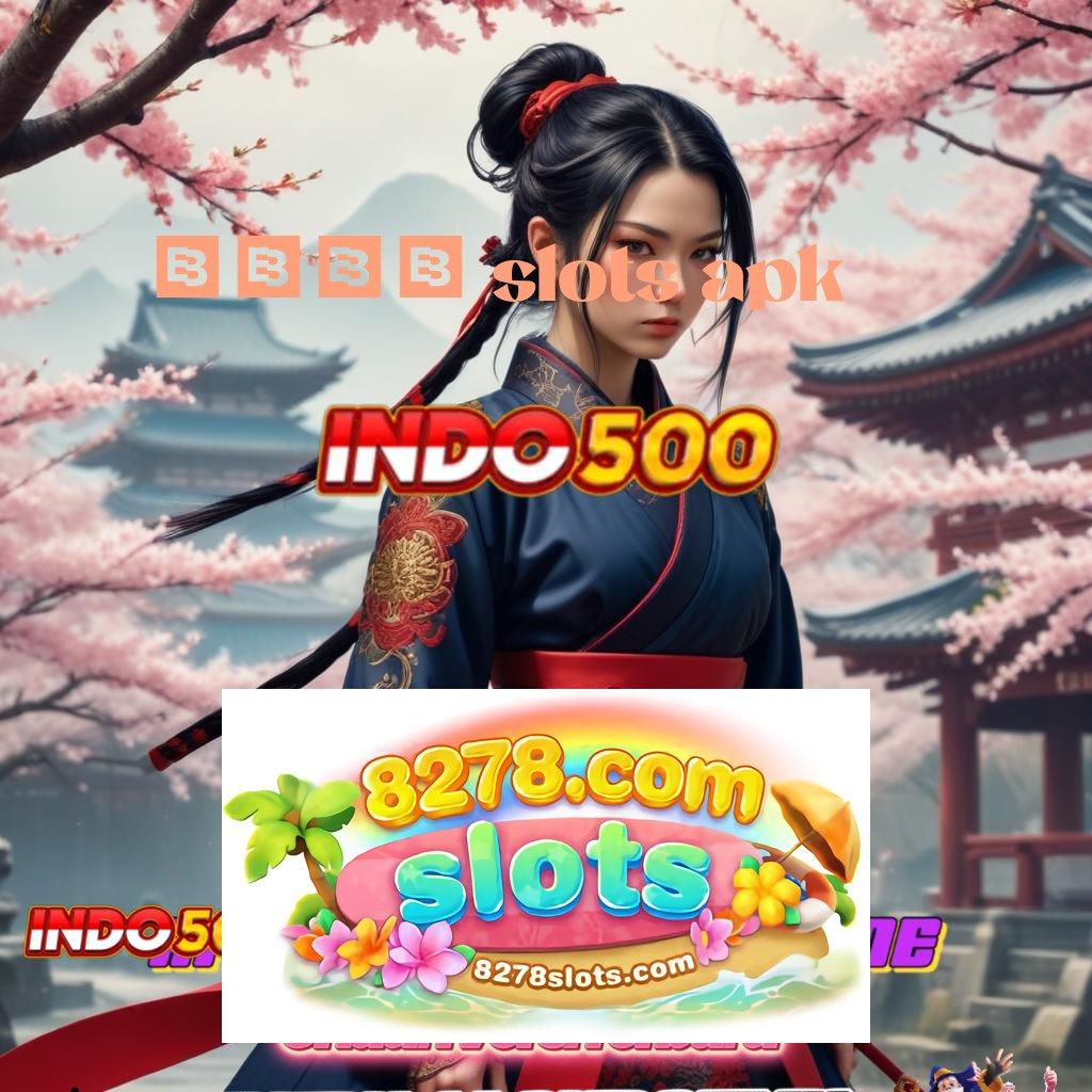 8278 SLOTS APK ➤ Dp Pulsa 10k Slot Online Uang Nyata Melalui APK Terpercaya