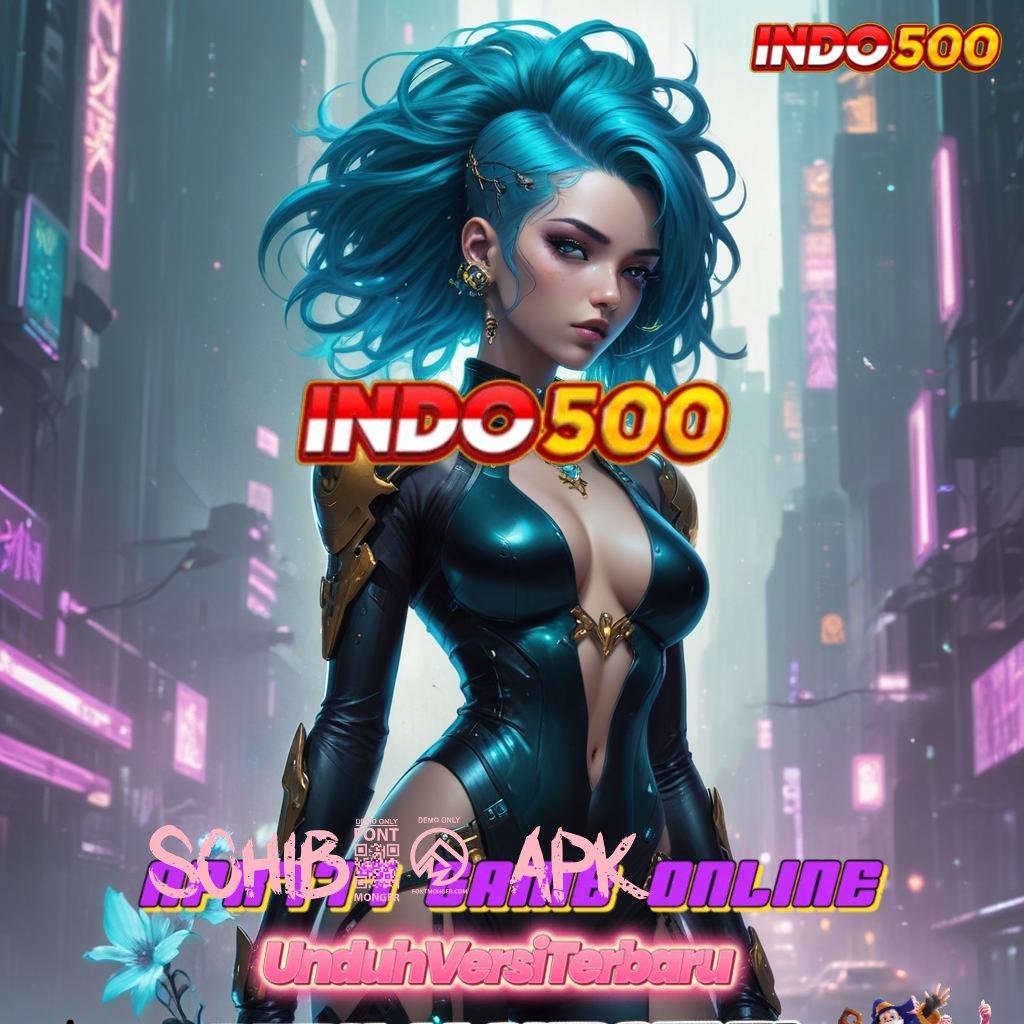 SOHIB21 APK 🐉 Unlock Deluxe Jackpot Setiap Stop Jago