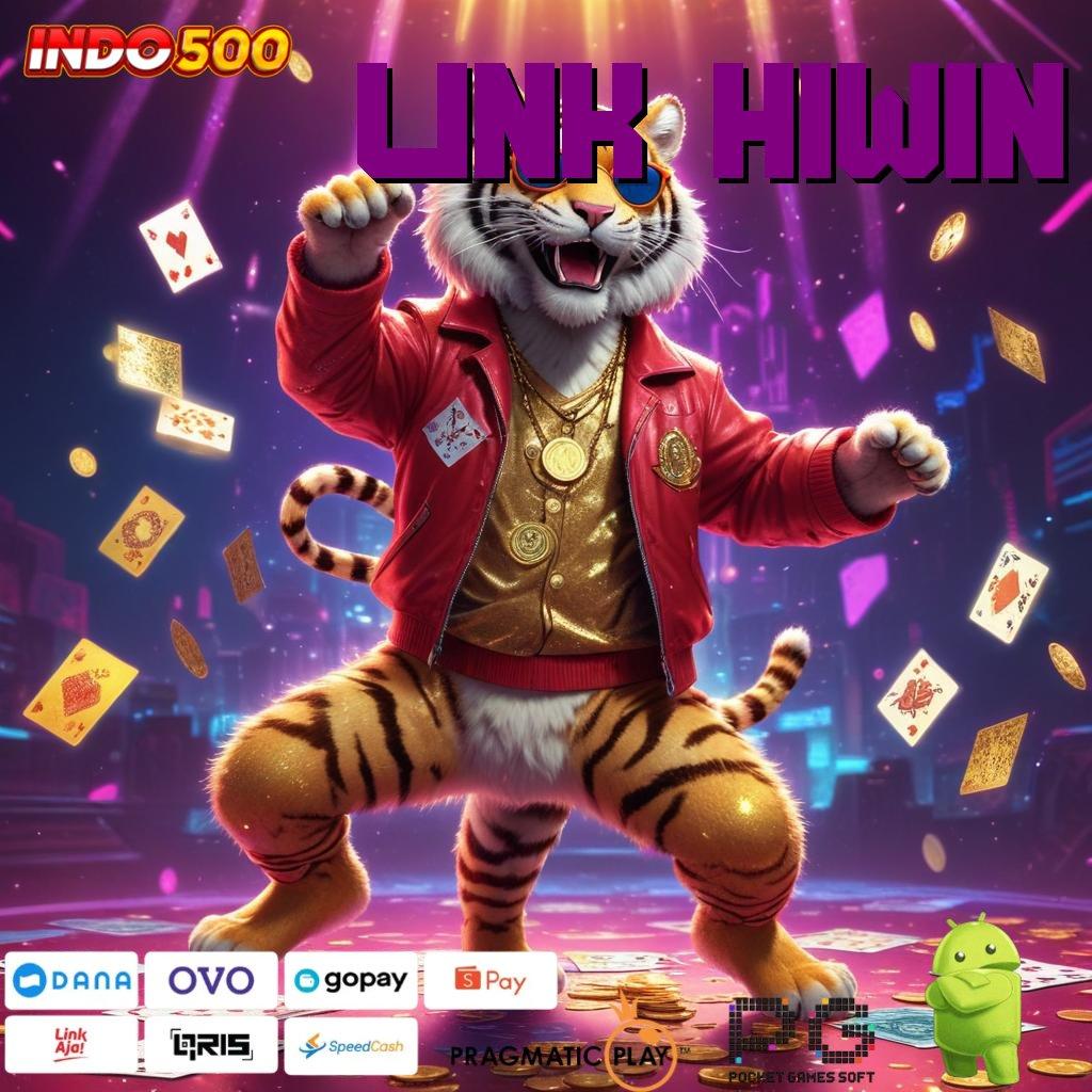 LINK HIWIN 🥇 Paling Menang Gacor Pengganguran No Limit Inovasi Mutakhir