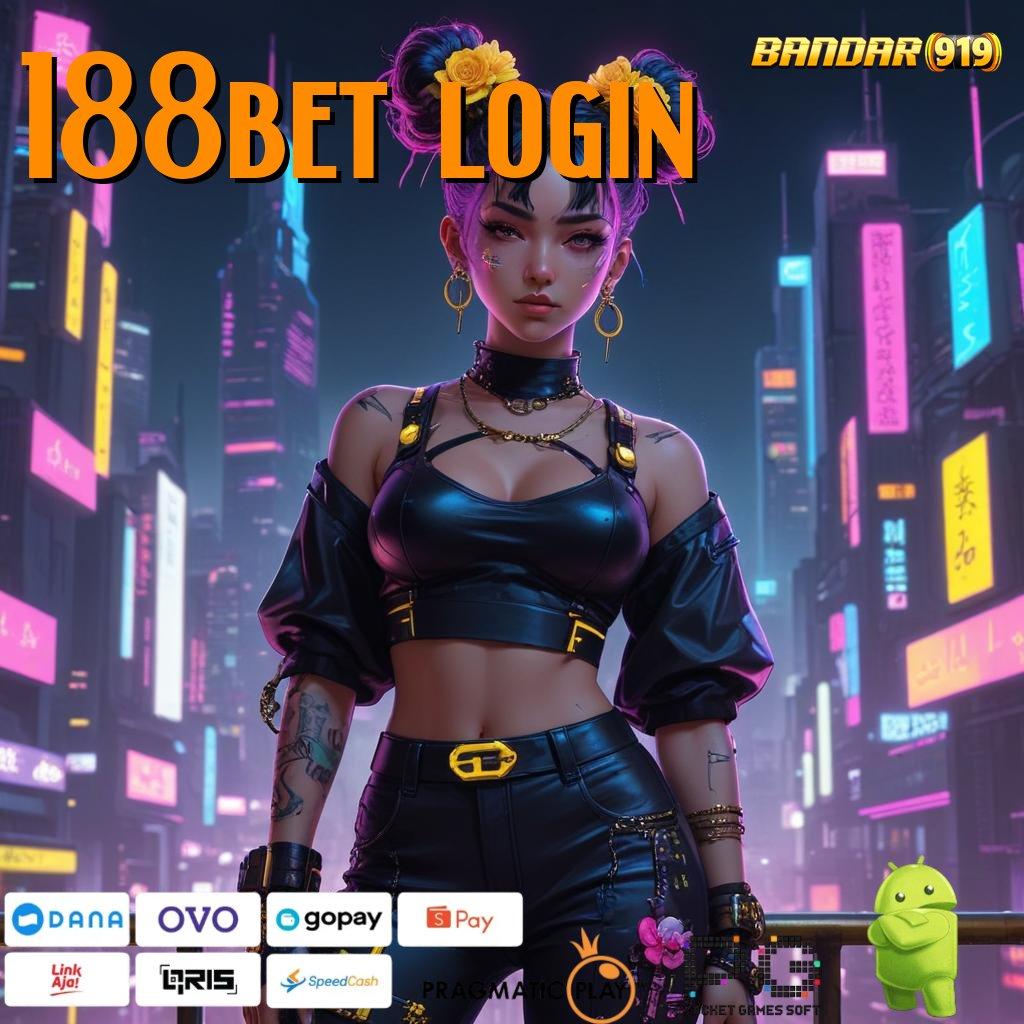 188BET LOGIN , Bonus Besar APK Android iOS Infrastruktur Digital