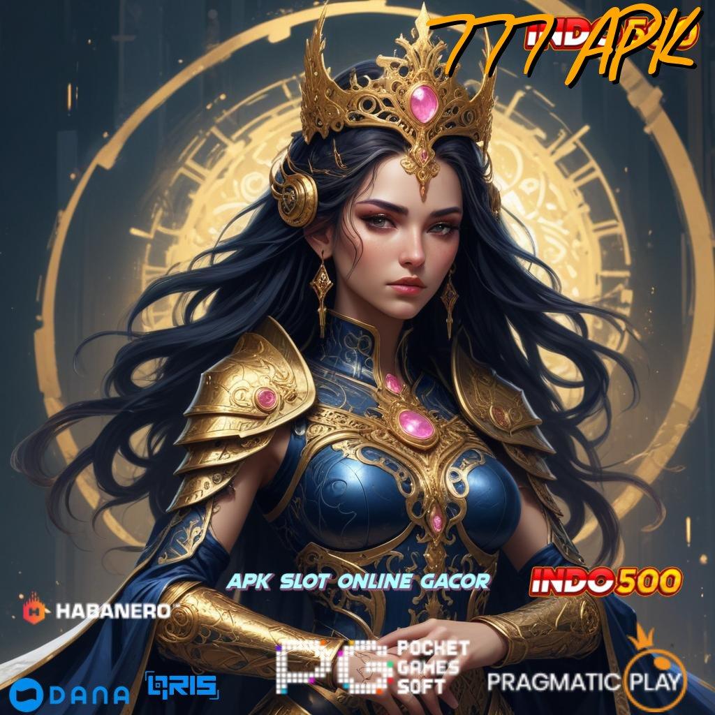 777 APK ↪ APK Bonus RTP Tinggi 2025 Ruang Akses