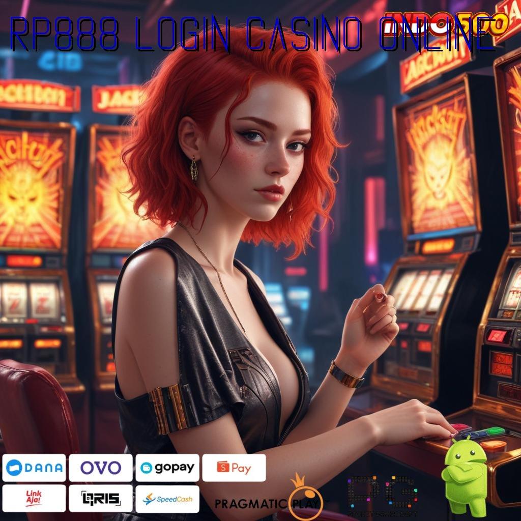 RP888 LOGIN CASINO ONLINE mesin slot kaya kilat rezeki selalu dekat