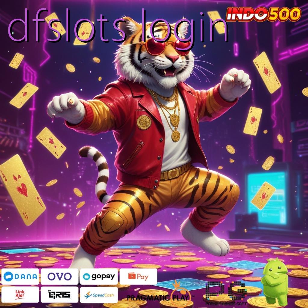 DFSLOTS LOGIN terbukti efektif bonus mudah jackpot besar