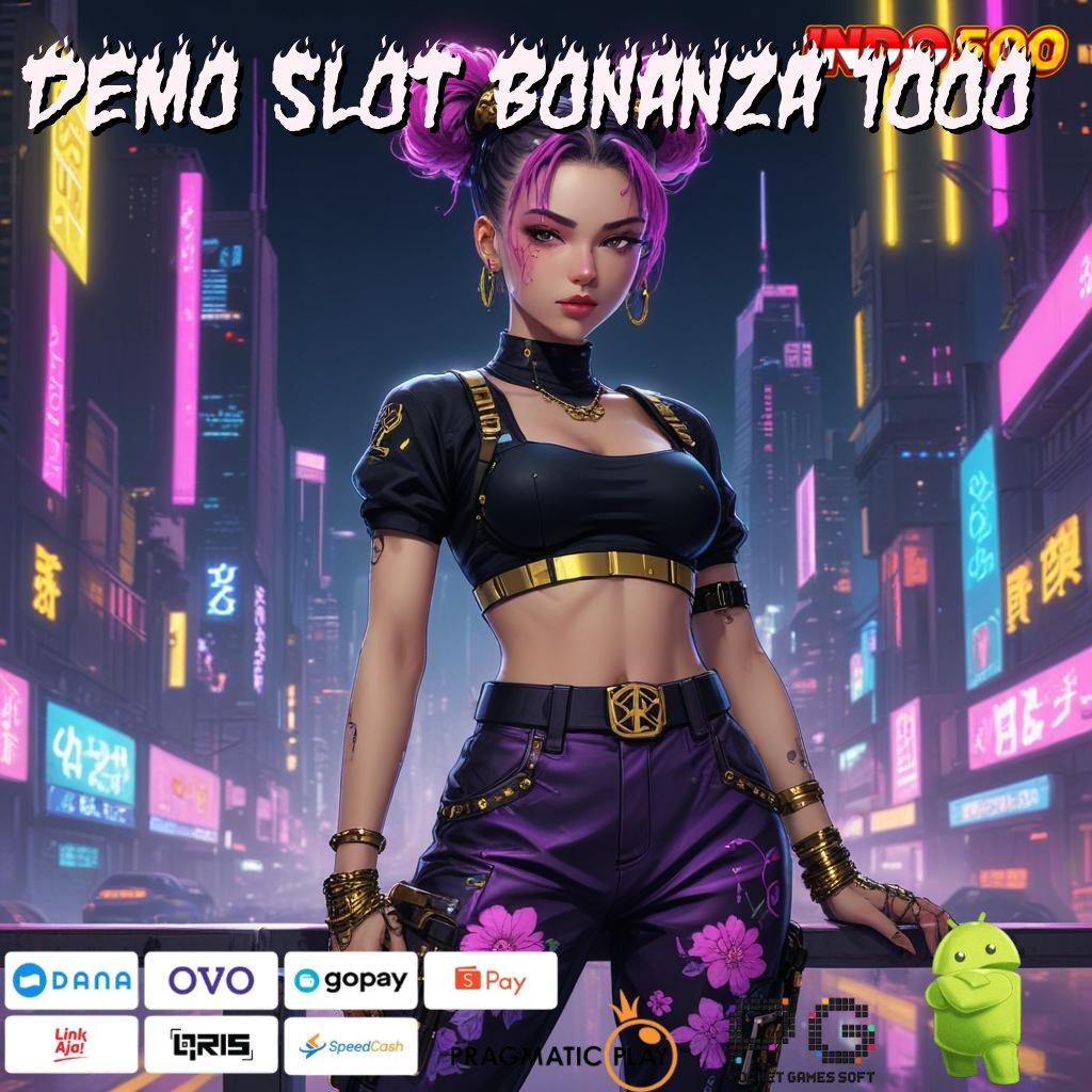 DEMO SLOT BONANZA 1000 Akses Slot Hemat Dengan Deposit Minimal