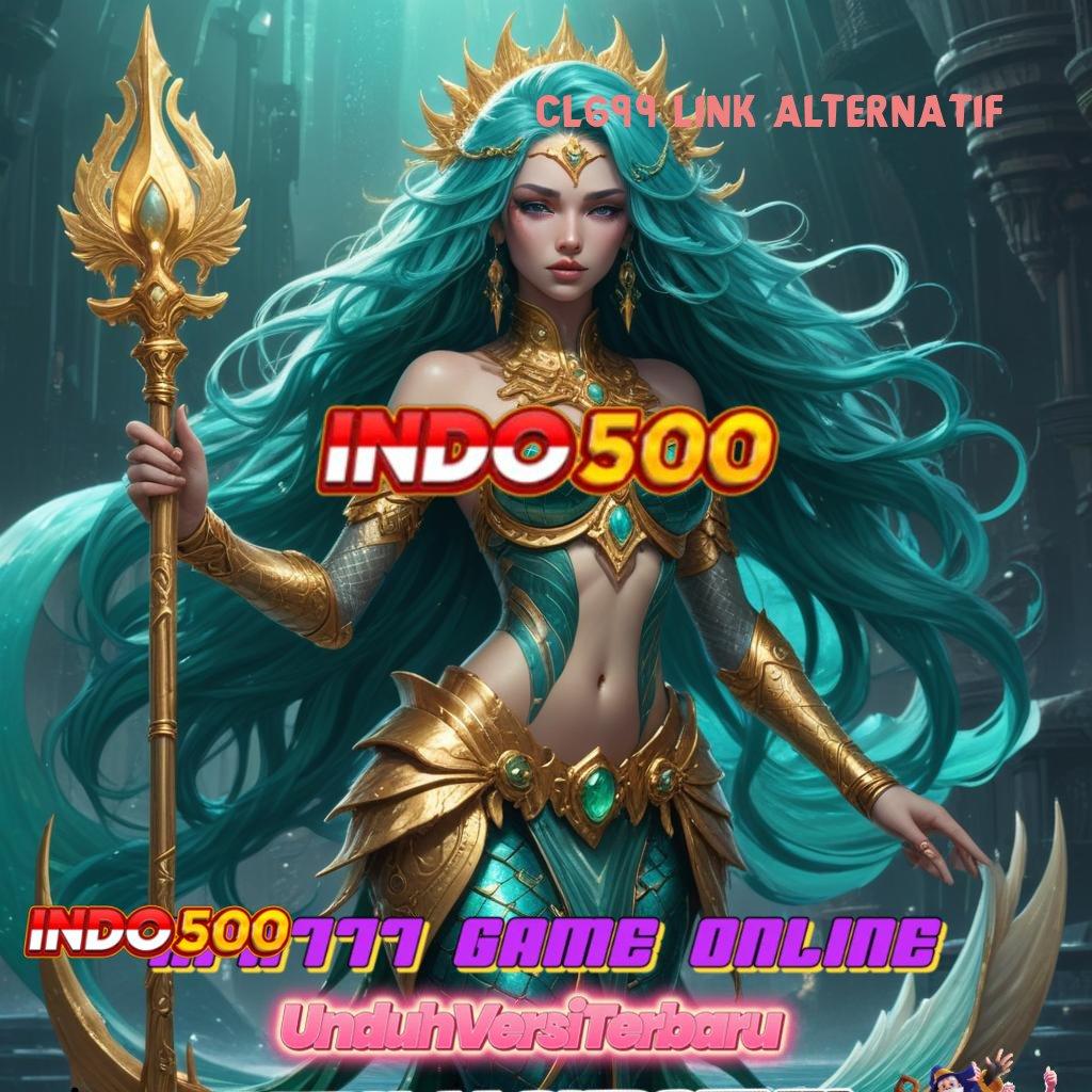 CL699 LINK ALTERNATIF 🔎 Balance Stabil Aman Apk Slot Gacor 777 Unduh Versi Terupdate