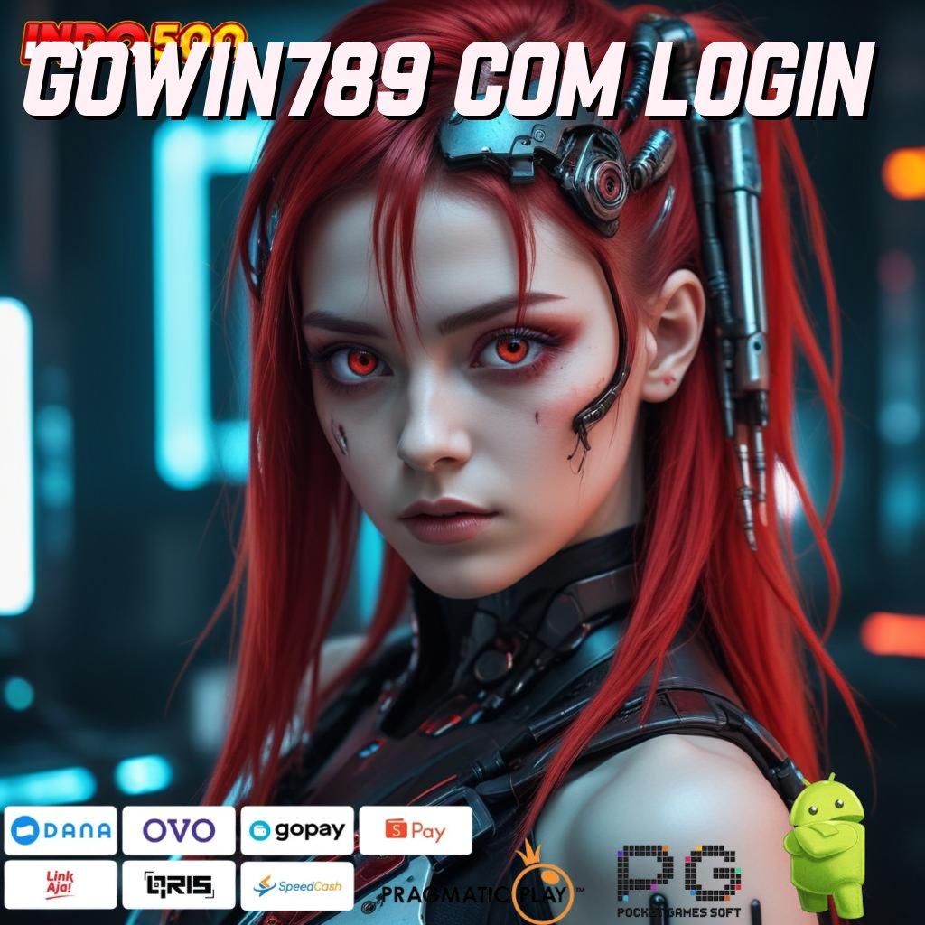 GOWIN789 COM LOGIN Bonus Besar APK Android iOS Struktur Kerja