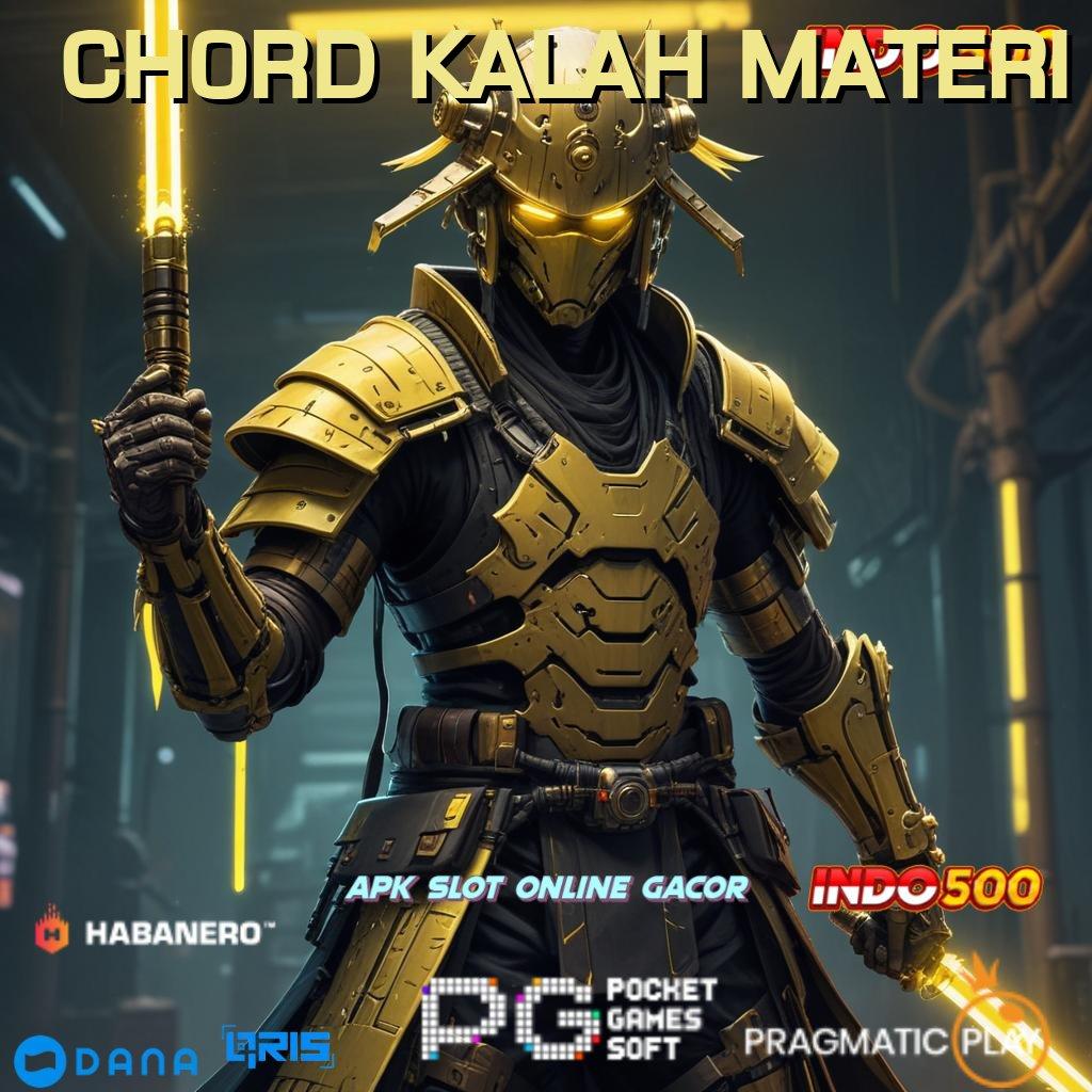 CHORD KALAH MATERI 🐉 Bonus APK Pembaruan 93