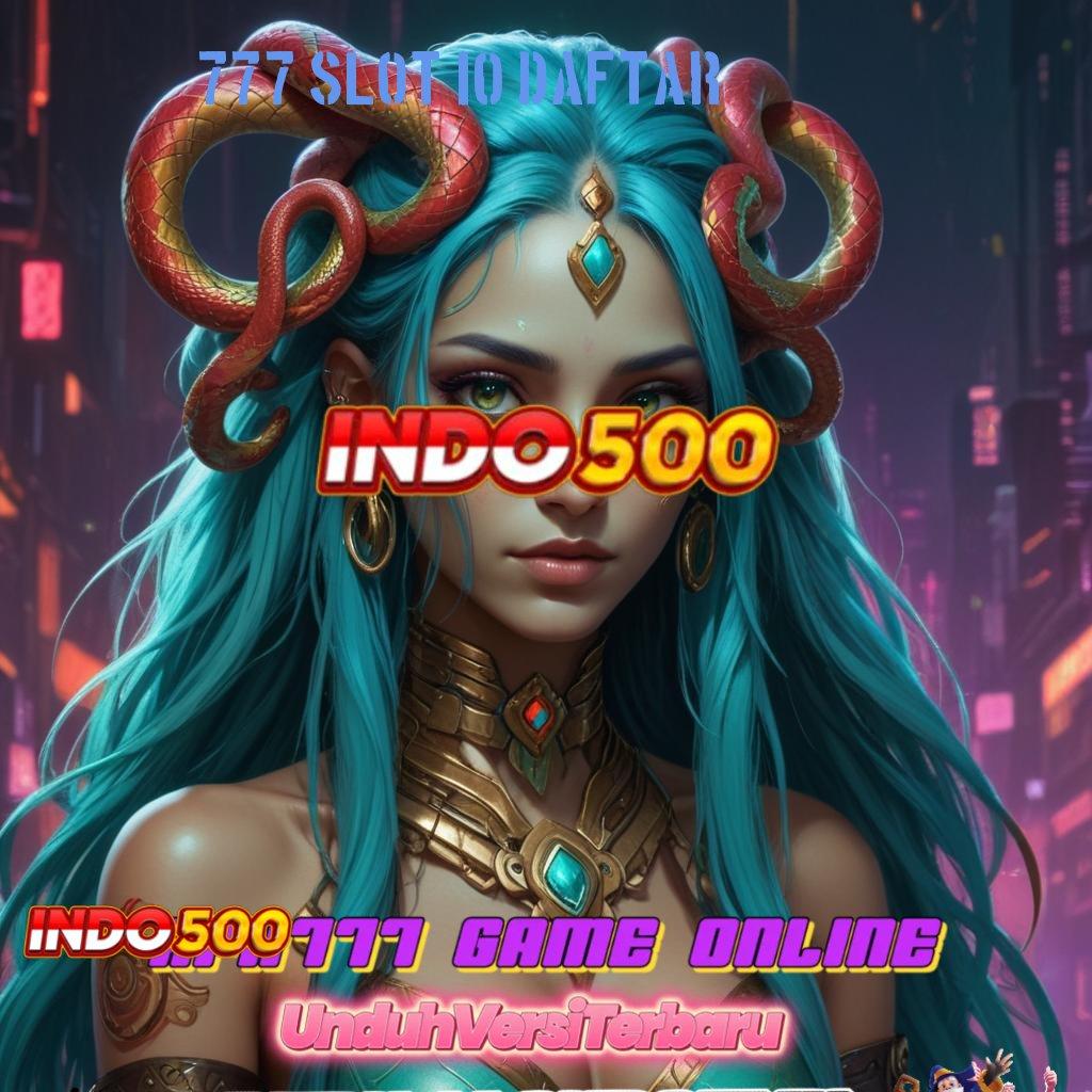 777 SLOT IO DAFTAR evaluasi kinerja berkala