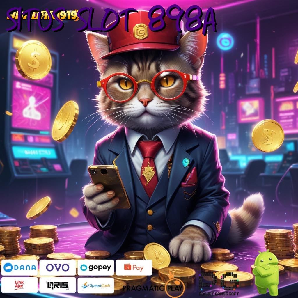 SITUS SLOT 898A , Bonus Besar APK Android iOS Tata Letak