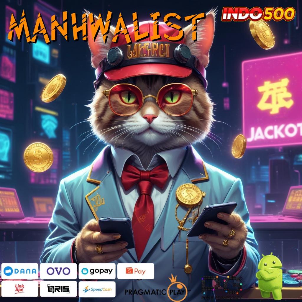 MANHWALIST Versi Jackpot Tanpa Potongan